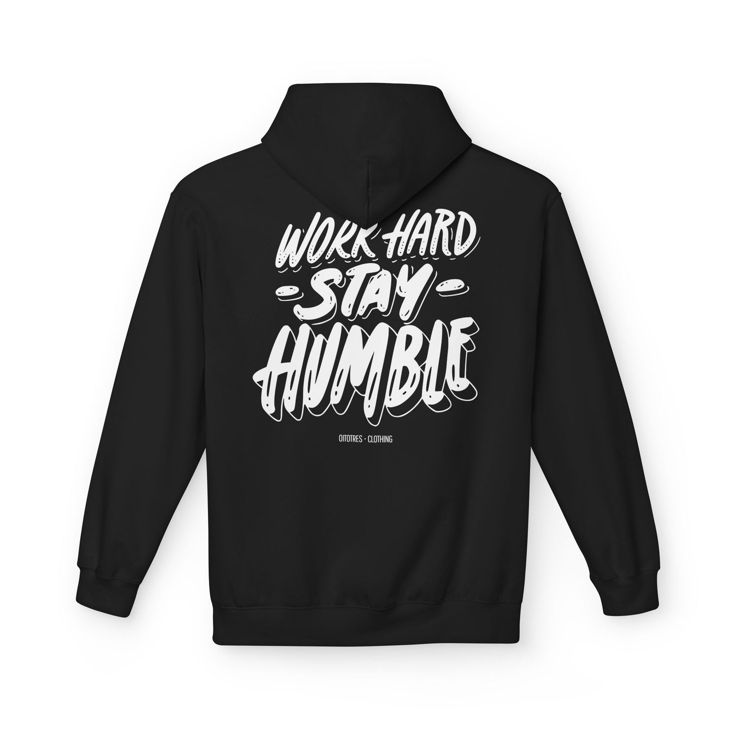 Work Hard Stay Humble Hoodie