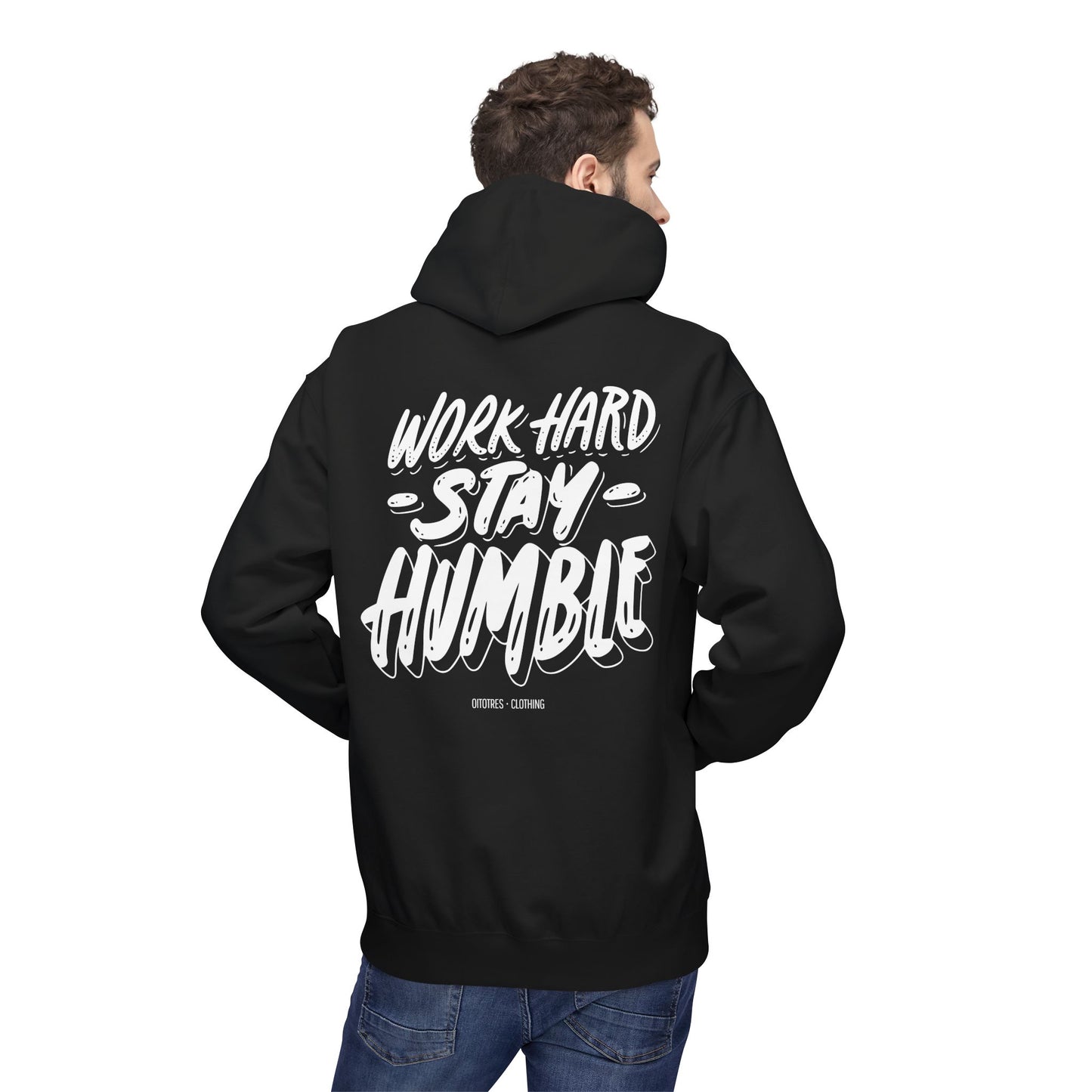 Work Hard Stay Humble Hoodie