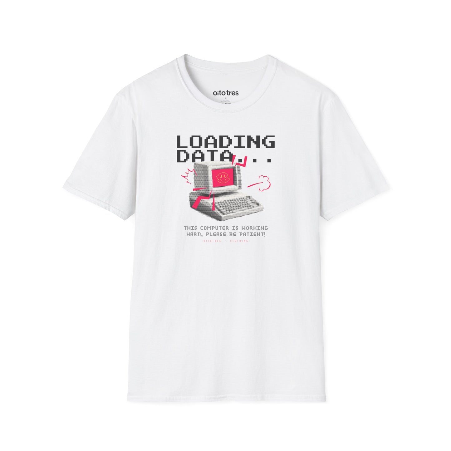Loading Data T-Shirt