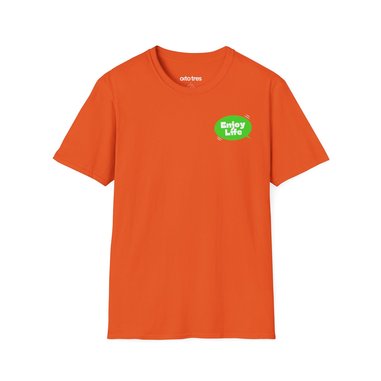 Enjoy Life T-Shirt