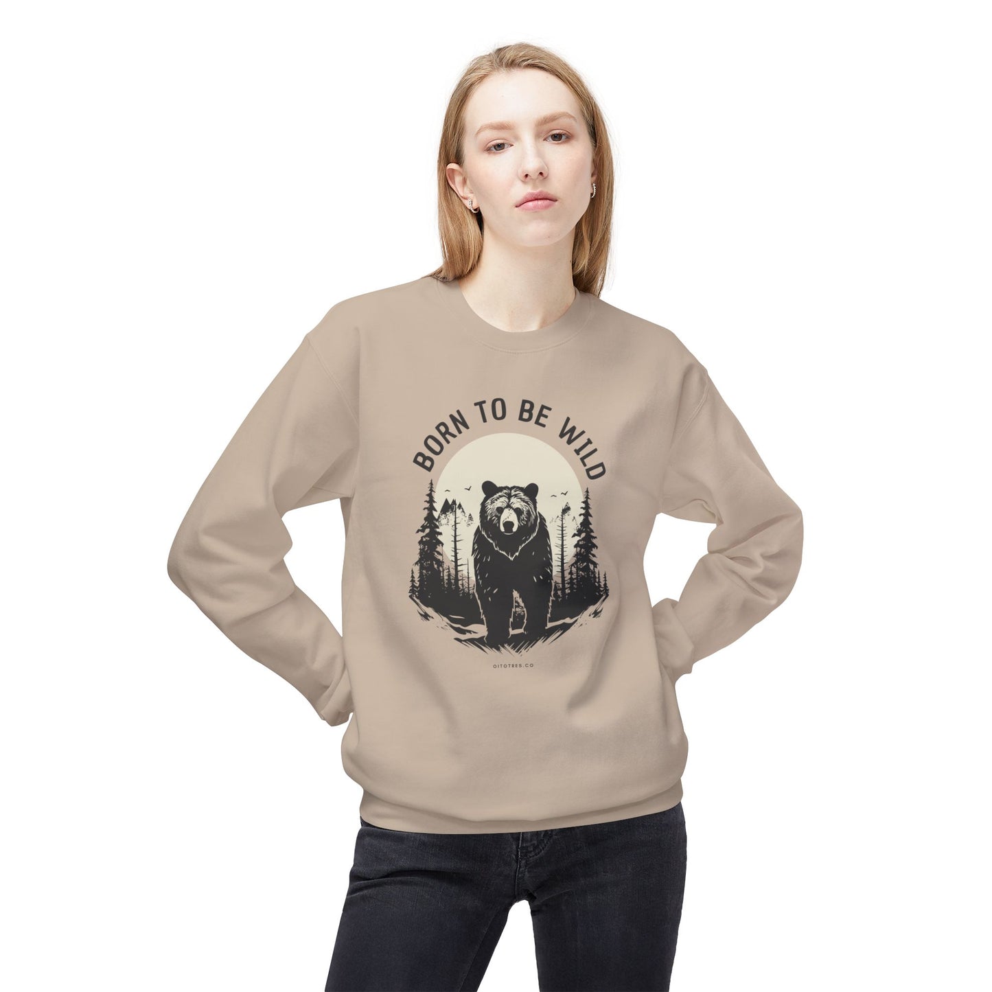 Born to Be Wild Sweatshirt