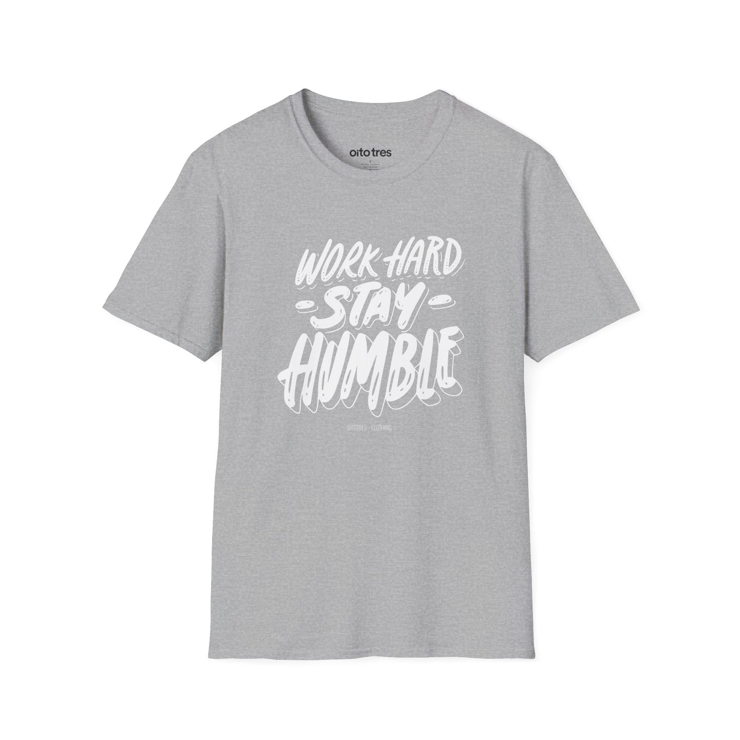 Work Hard Stay Humble T-Shirt