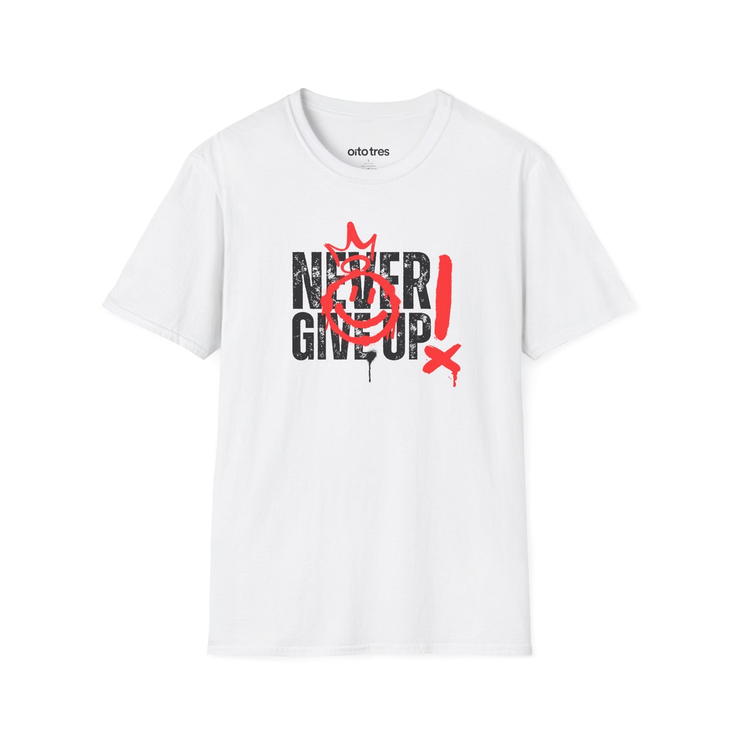 Never Give Up T-Shirt