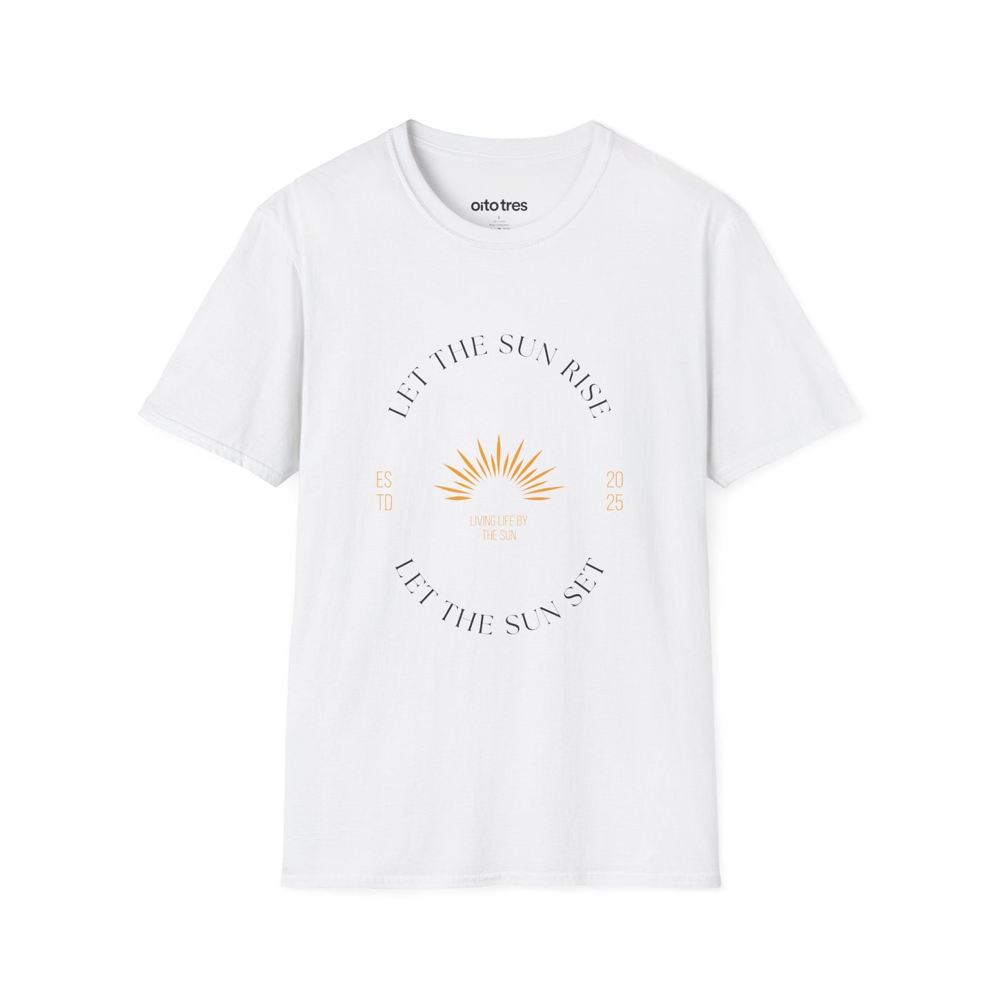Let the Sun Rise T-Shirt