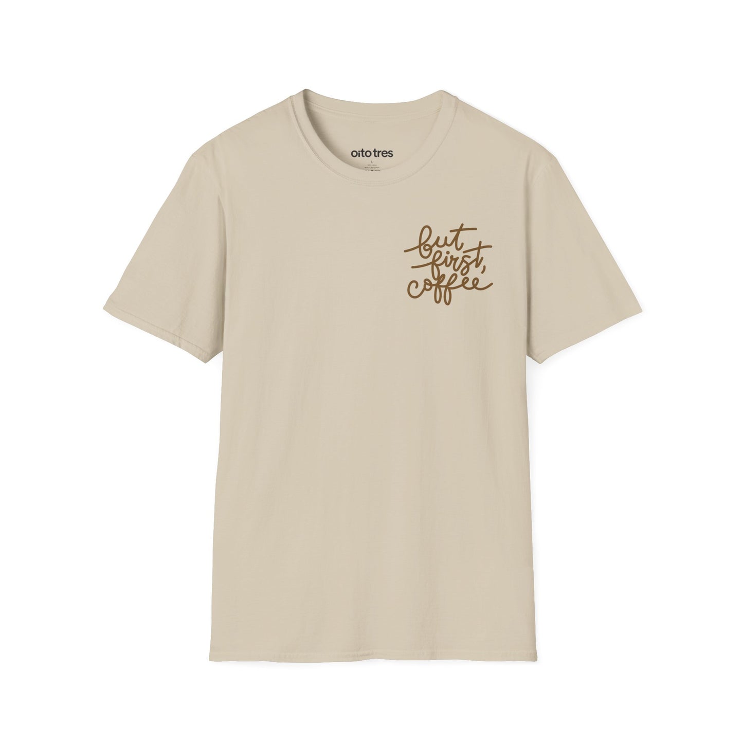 But First, Coffee T-Shirt