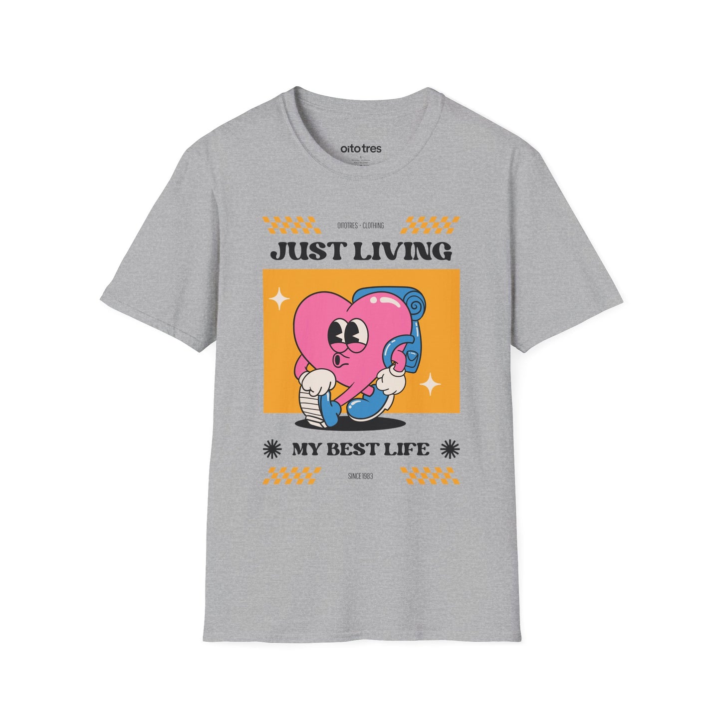 Just Living My Best Life T-Shirt