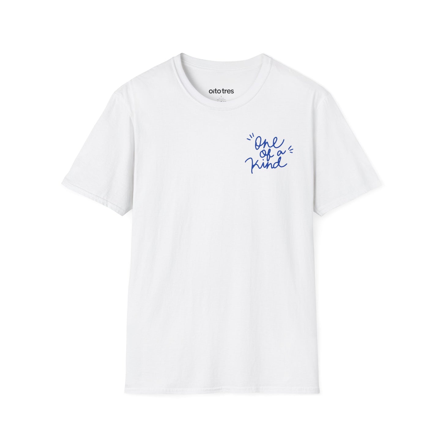 One of a Kind T-Shirt