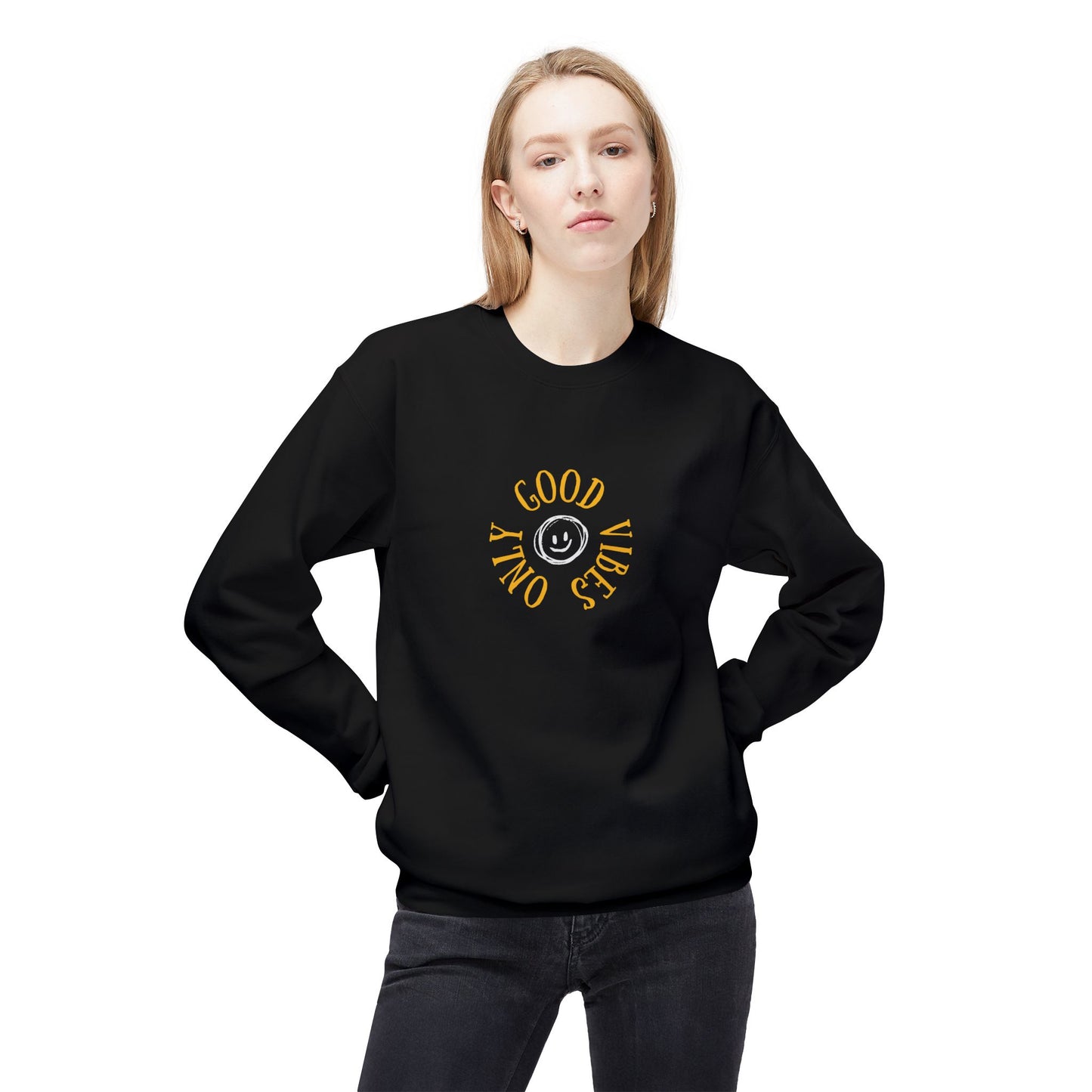 Only Good Vibes Sweatshirt