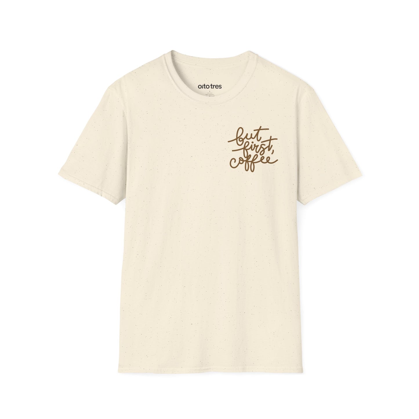 But First, Coffee T-Shirt