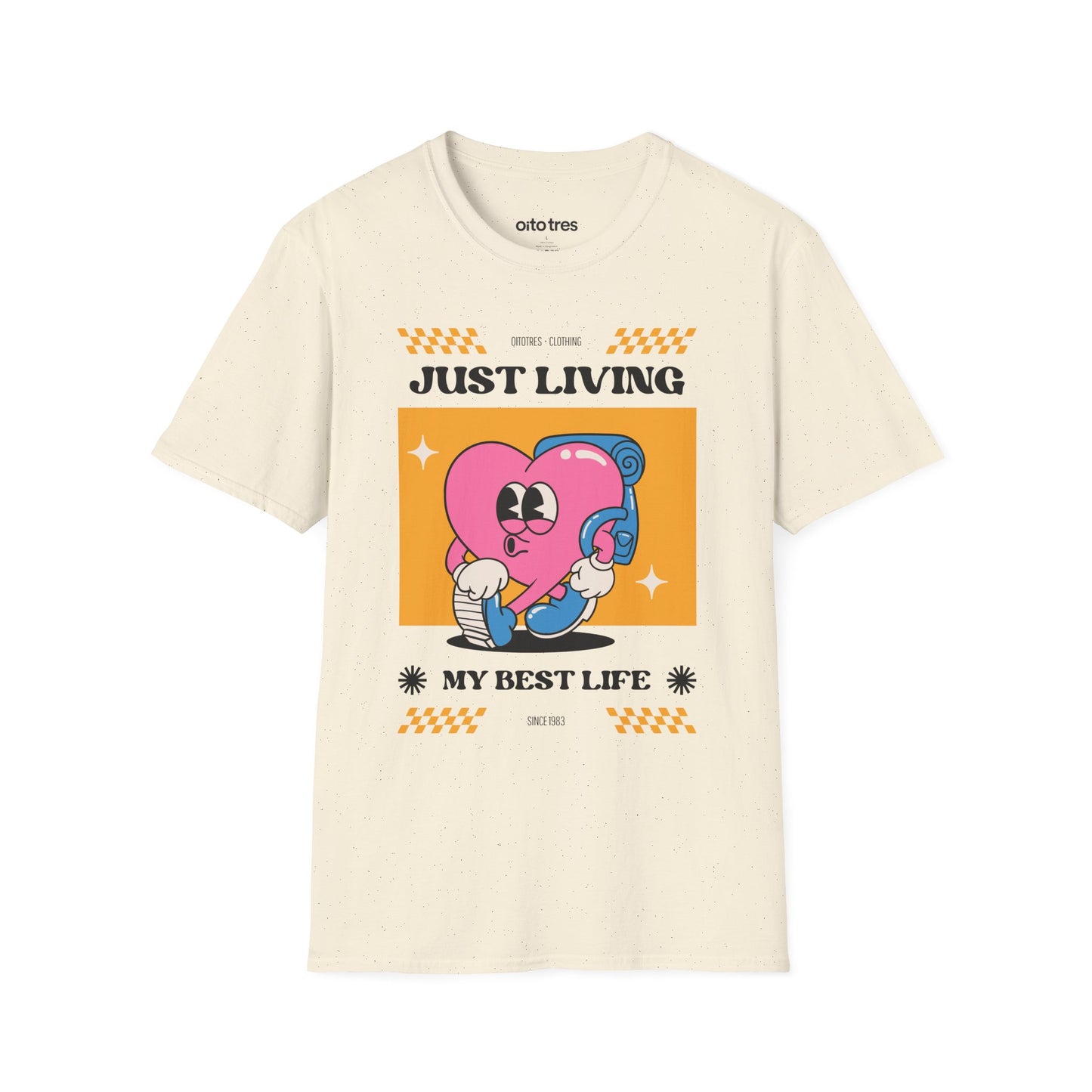 Just Living My Best Life T-Shirt