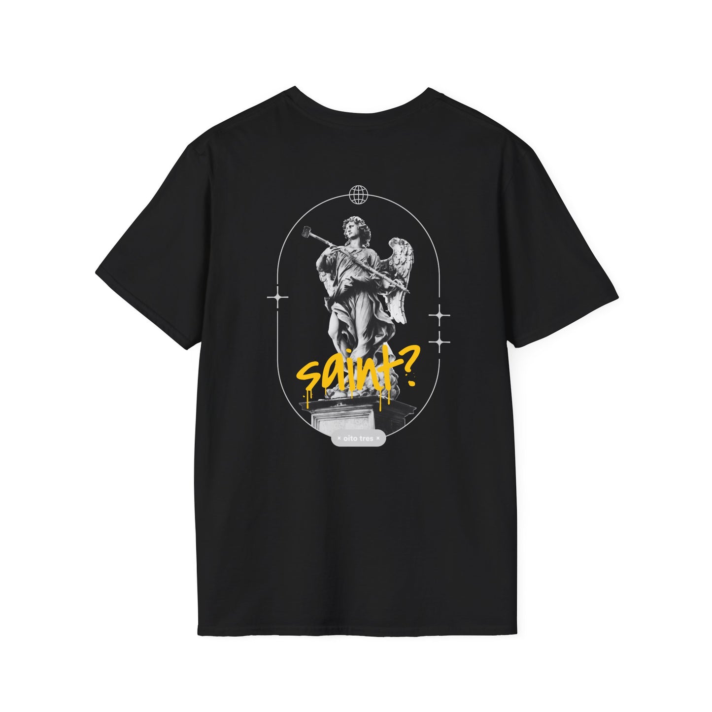 Saint? T-Shirt