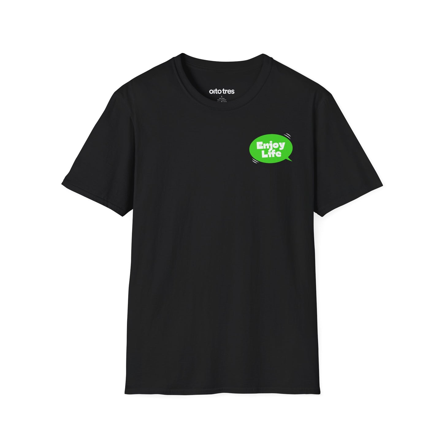 Enjoy Life T-Shirt