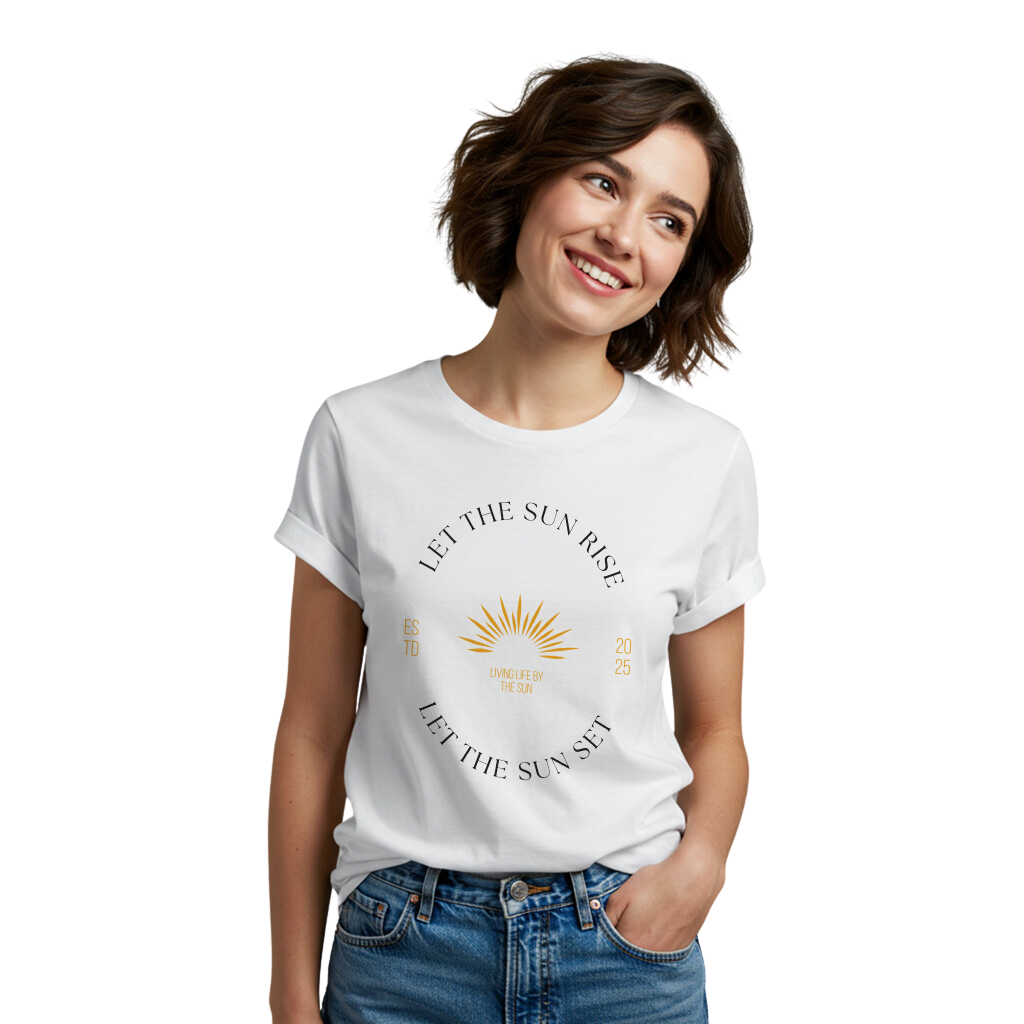 Let the Sun Rise T-Shirt