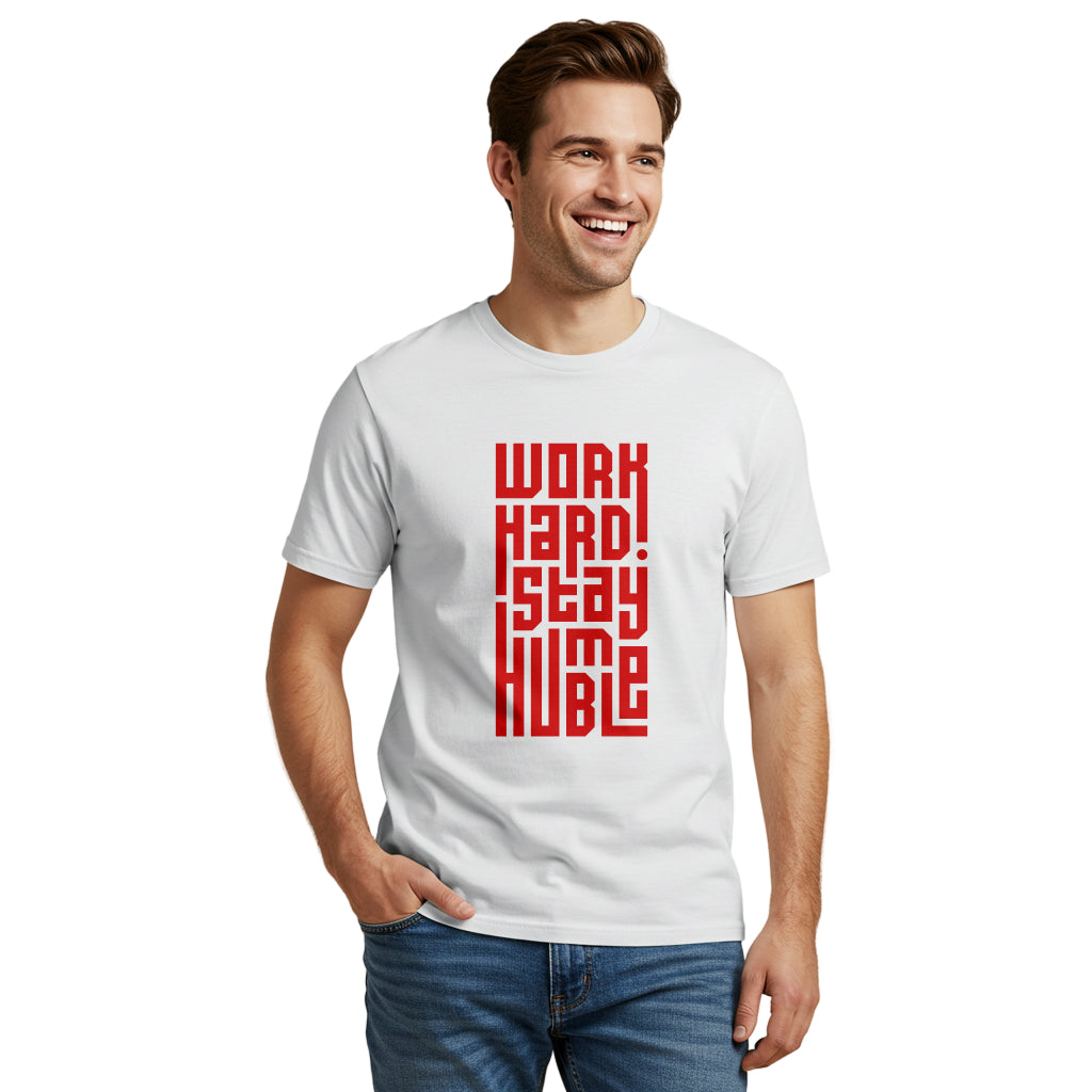 Work Hard Stay Humble T-Shirt