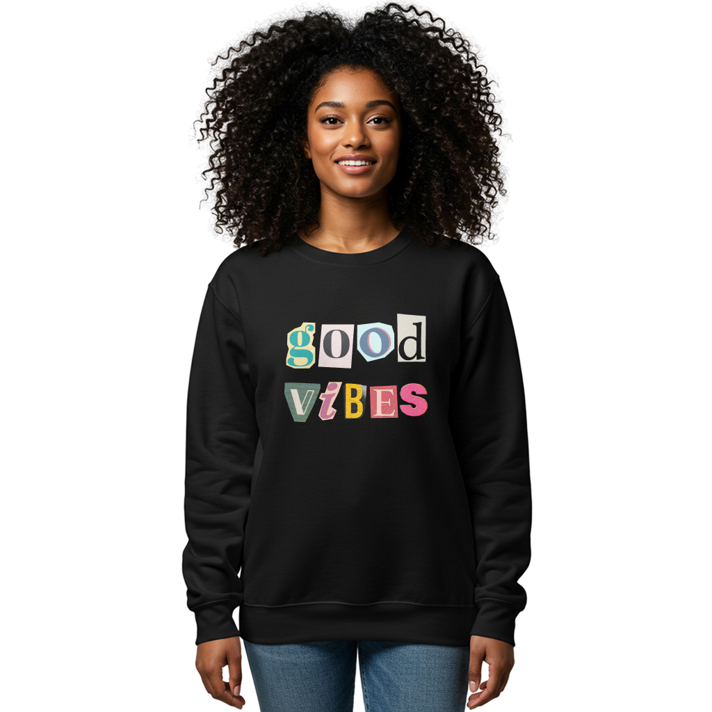Good Vibes Sweatshirt