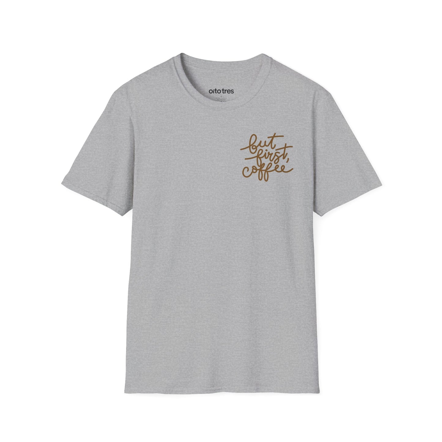 But First, Coffee T-Shirt