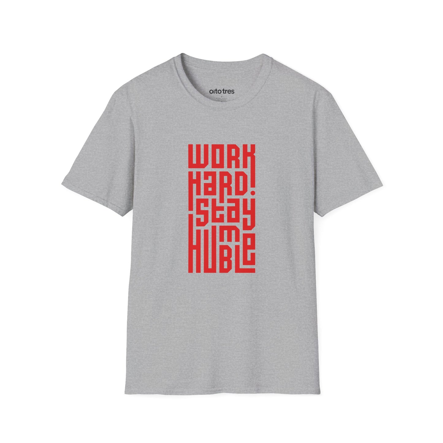 Work Hard Stay Humble T-Shirt