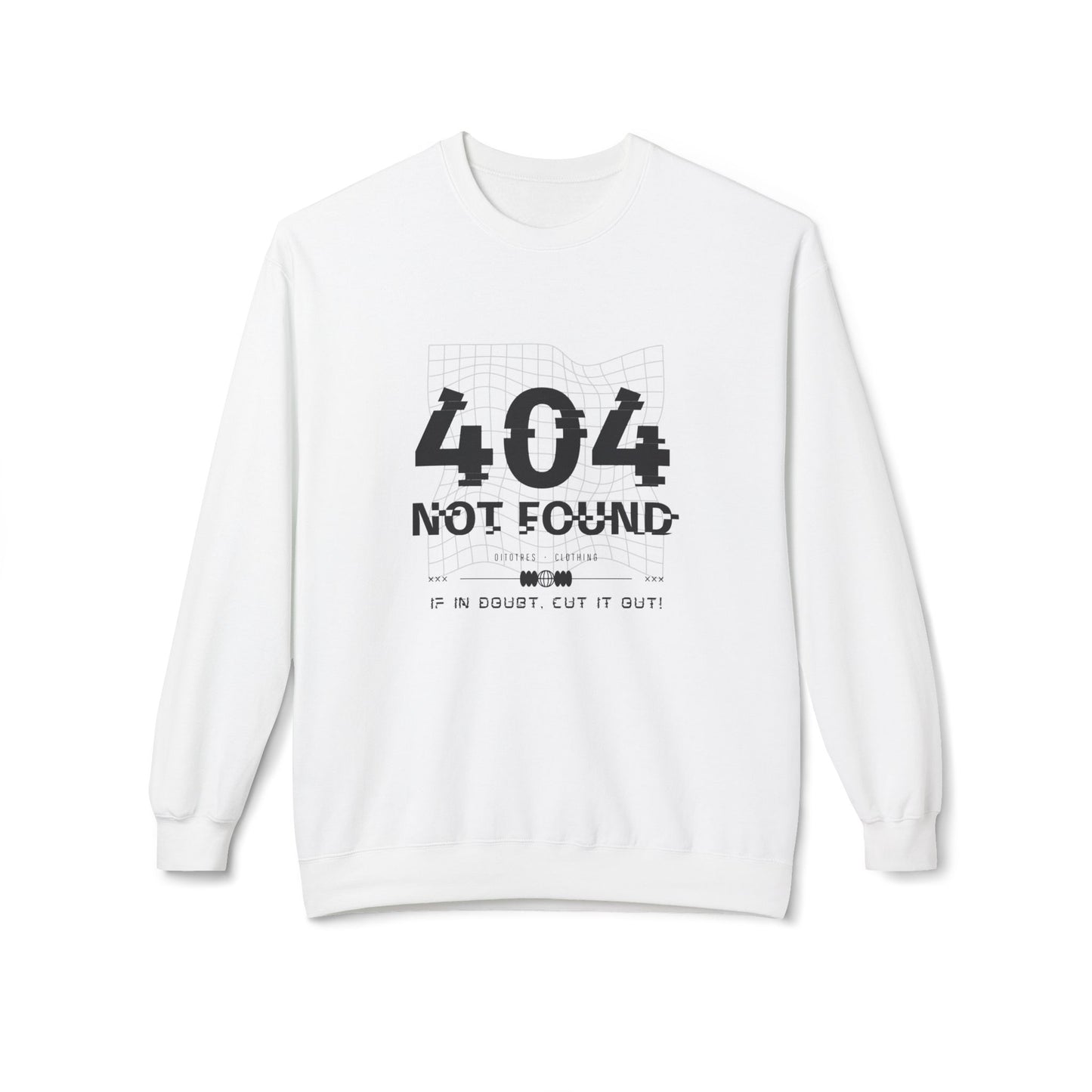 404 Not Found Sweatshirt