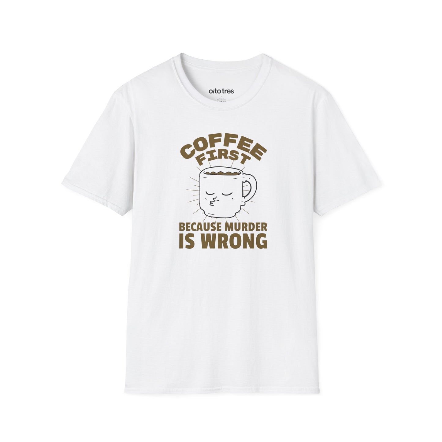 Coffee First T-Shirt