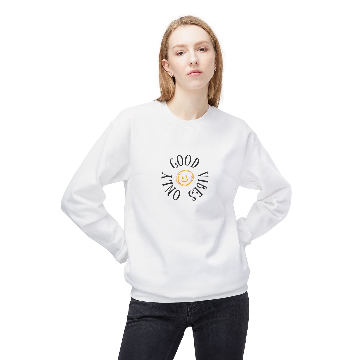 Only Good Vibes Sweatshirt