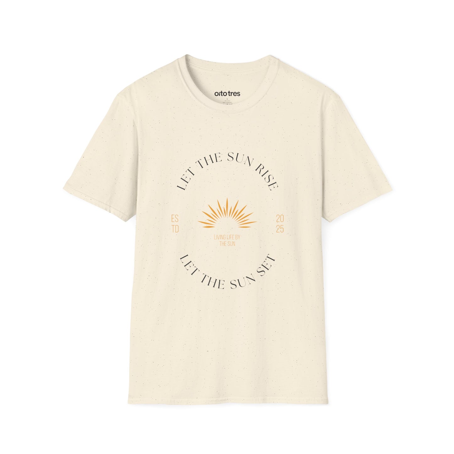 Let the Sun Rise T-Shirt