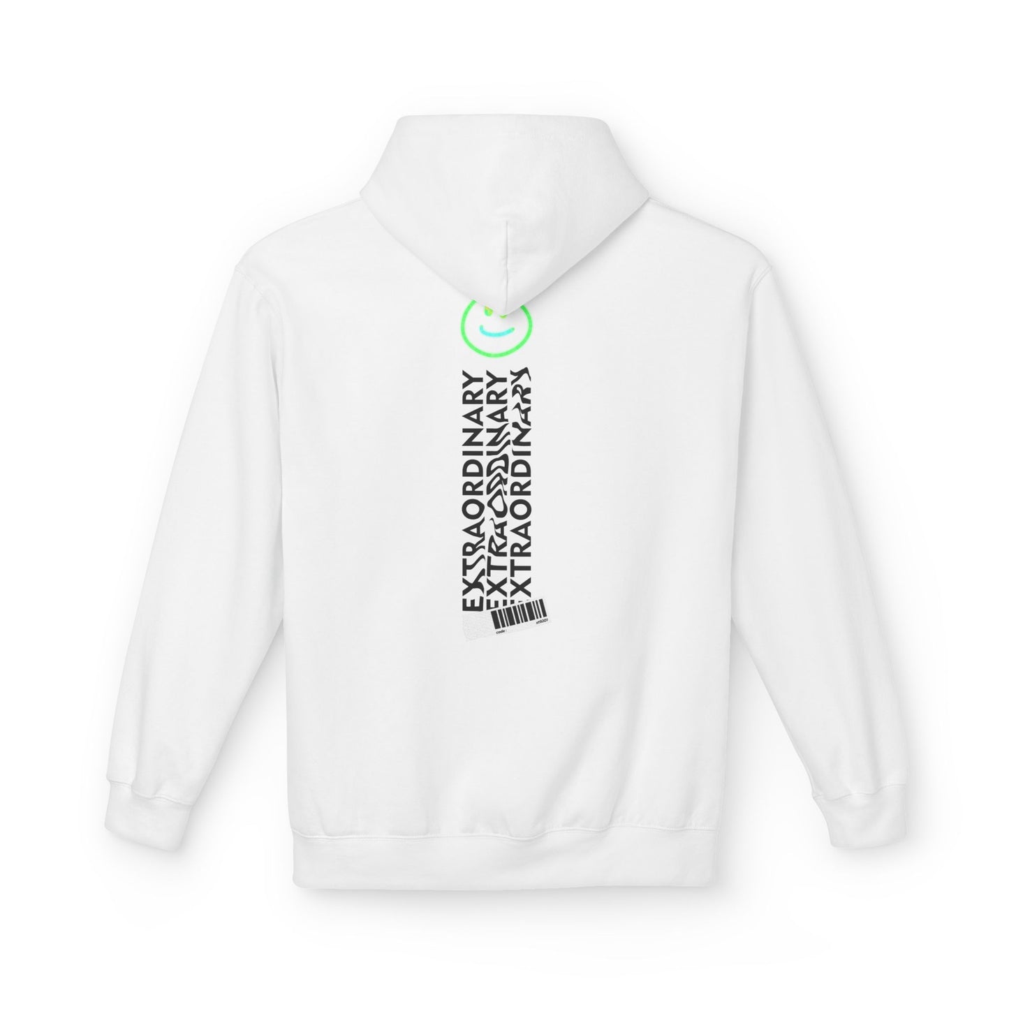 Extraordinary Hoodie