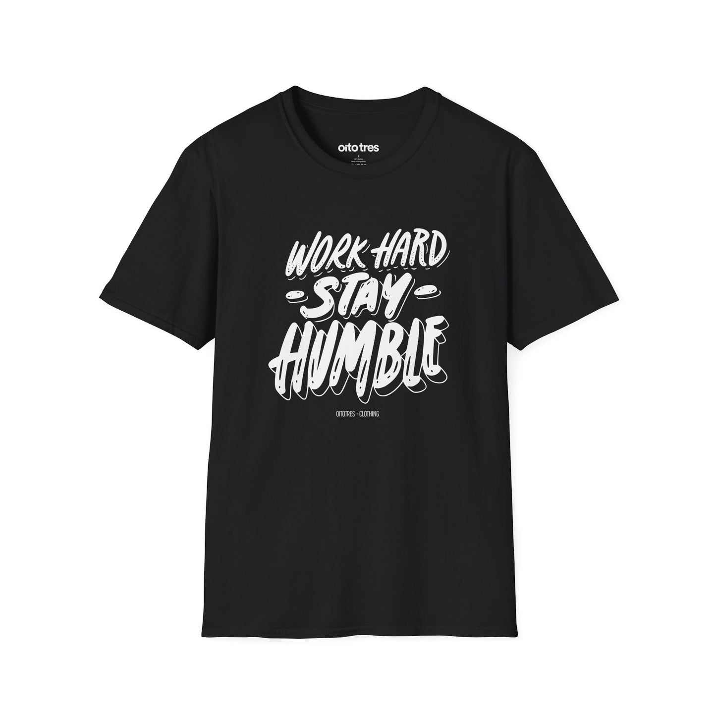 Work Hard Stay Humble T-Shirt
