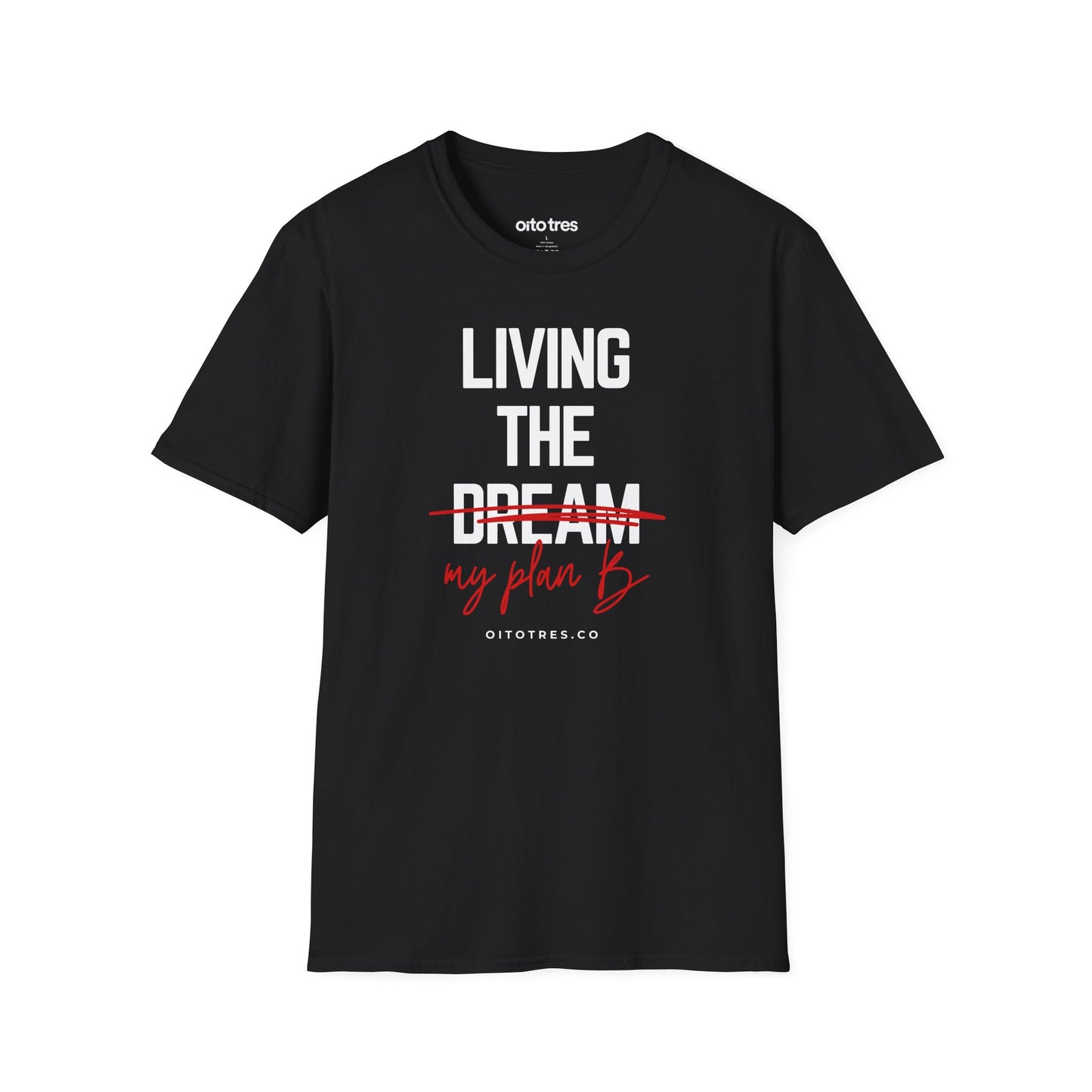 Living the Dream T-Shirt