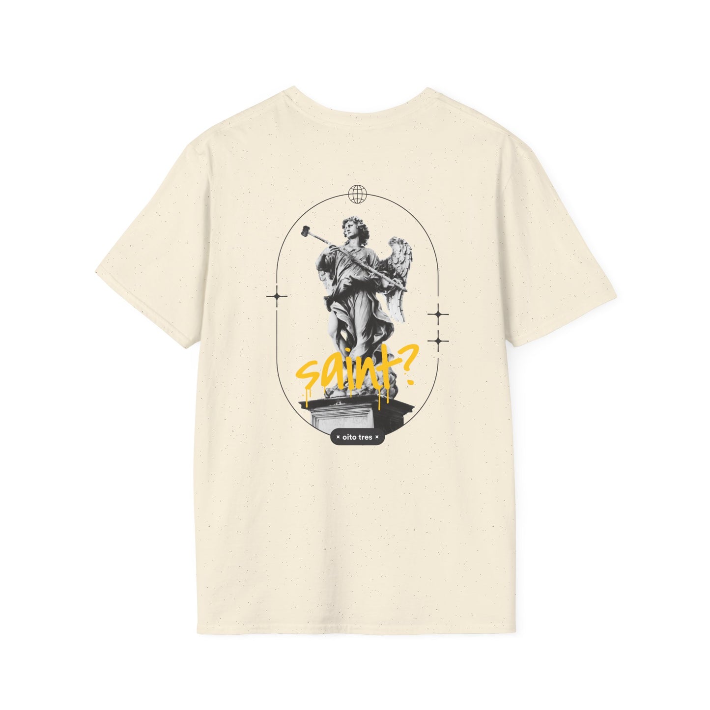 Saint? T-Shirt