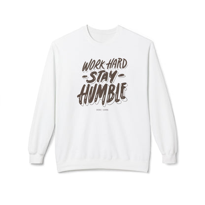 Work Hard Stay Humble Sweatshirt
