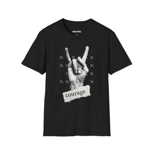 Courage T-Shirt