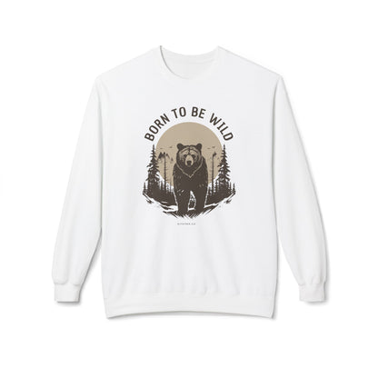 Born to Be Wild Sweatshirt