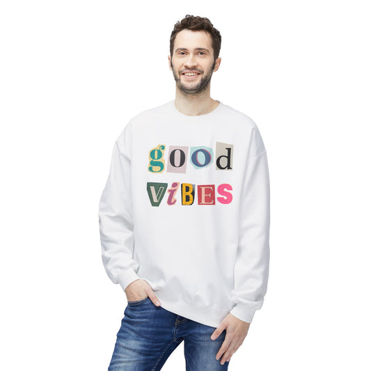 Good Vibes Sweatshirt