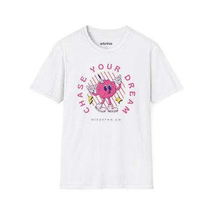 Chase Your Dream T-Shirt