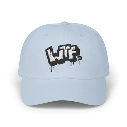 WTF? Embroidered Cotton Dad Hat – Classic Style & Ultimate Comfort