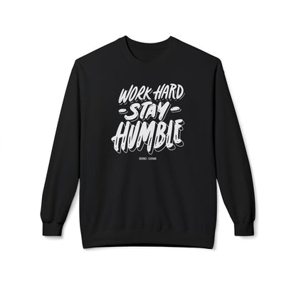 Work Hard Stay Humble Sweatshirt