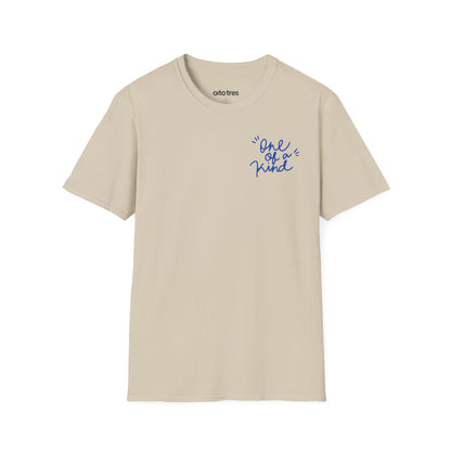 One of a Kind T-Shirt
