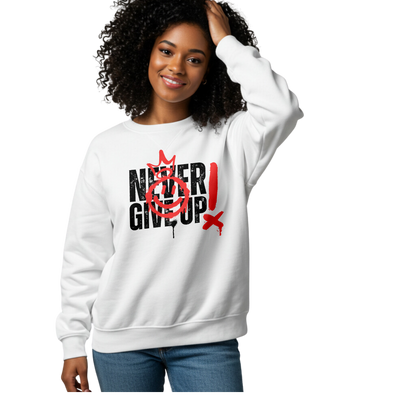 Never Give Up Sweatshirt