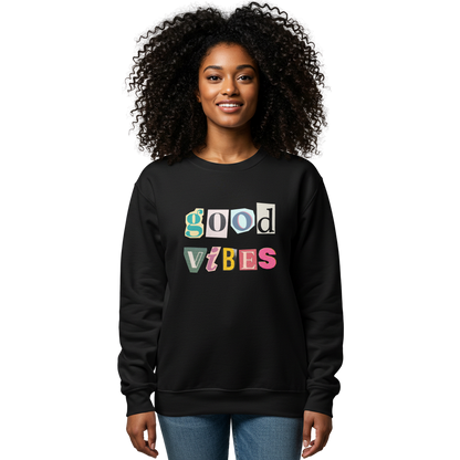 Good Vibes Sweatshirt