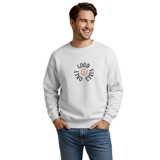 Only Good Vibes Sweatshirt