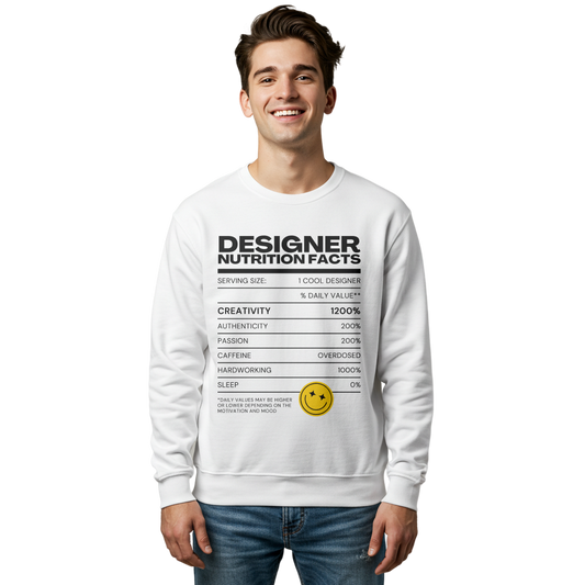 Designer Nutrition Facts Sweatshirt