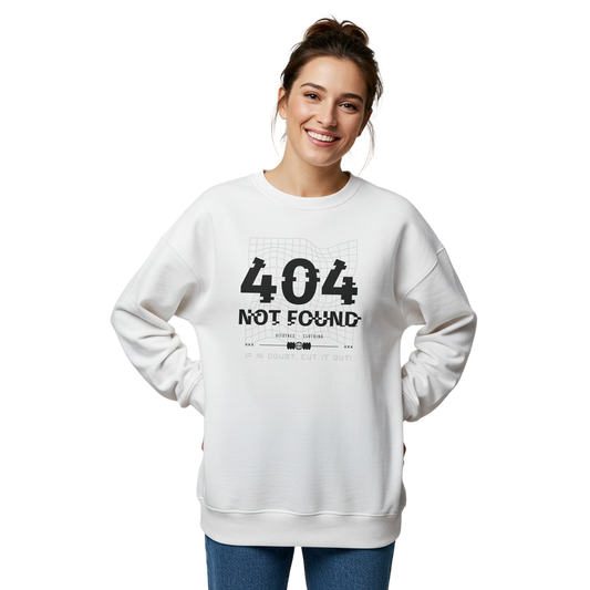 404 Not Found Sweatshirt