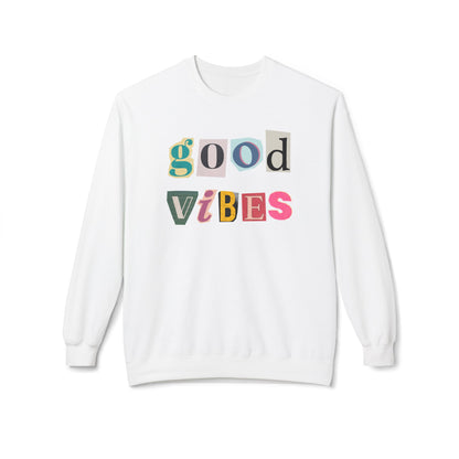 Good Vibes Sweatshirt