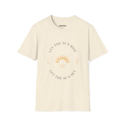 Let the Sun Rise T-Shirt