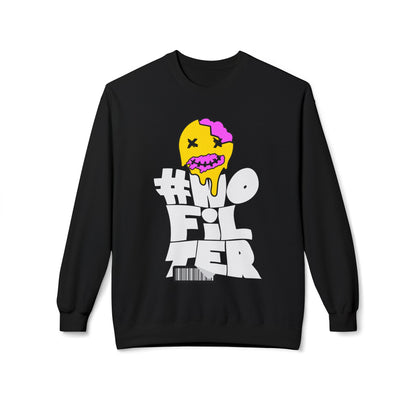 #NoFilter Sweatshirt