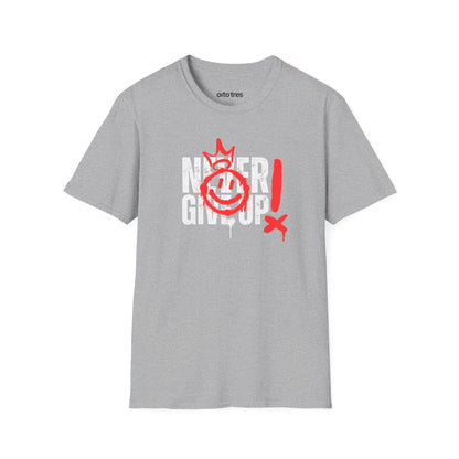 Never Give Up T-Shirt